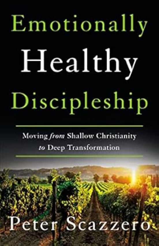 Emotionally Healthy Discipleship