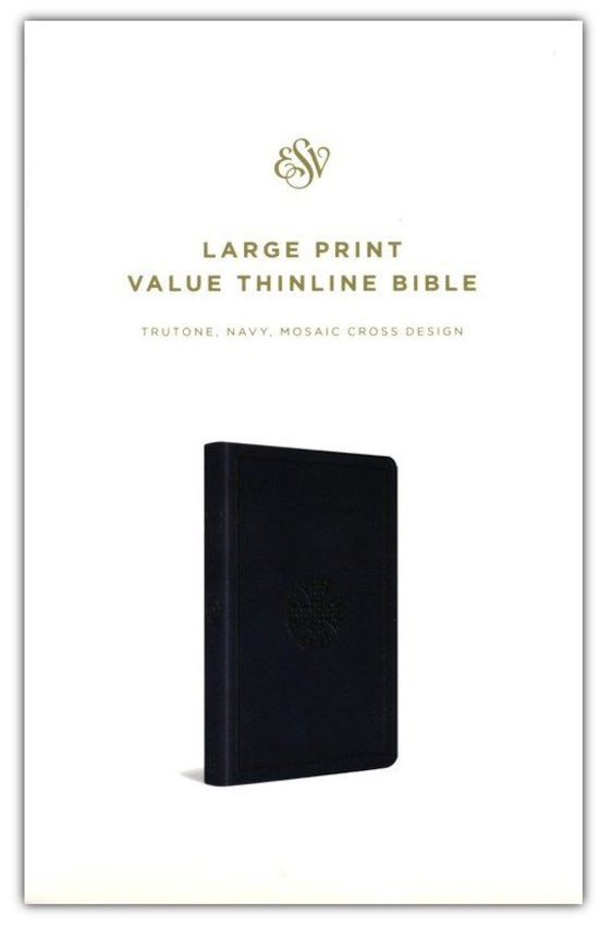 ESV Large Print Value Thinline Bible Navy