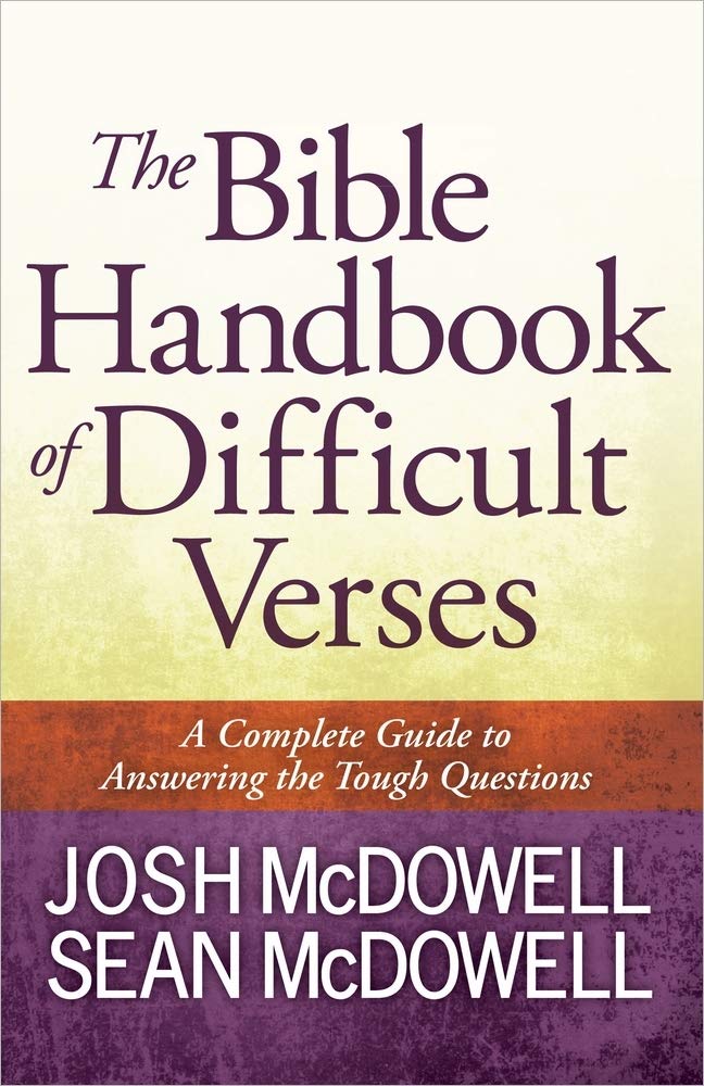 The Bible Handbook of Difficult Verses