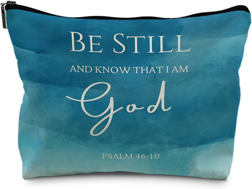 Be Still and Know That I am God Christian makeup bag