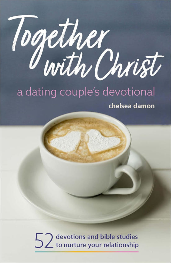 Together With Christ: A Dating Couples Devotional