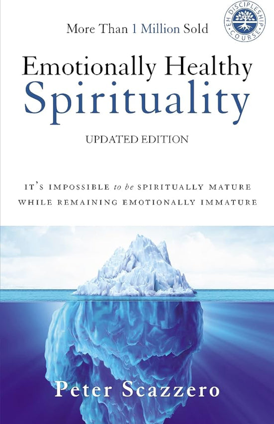 Emotionally Healthy Spirituality HC