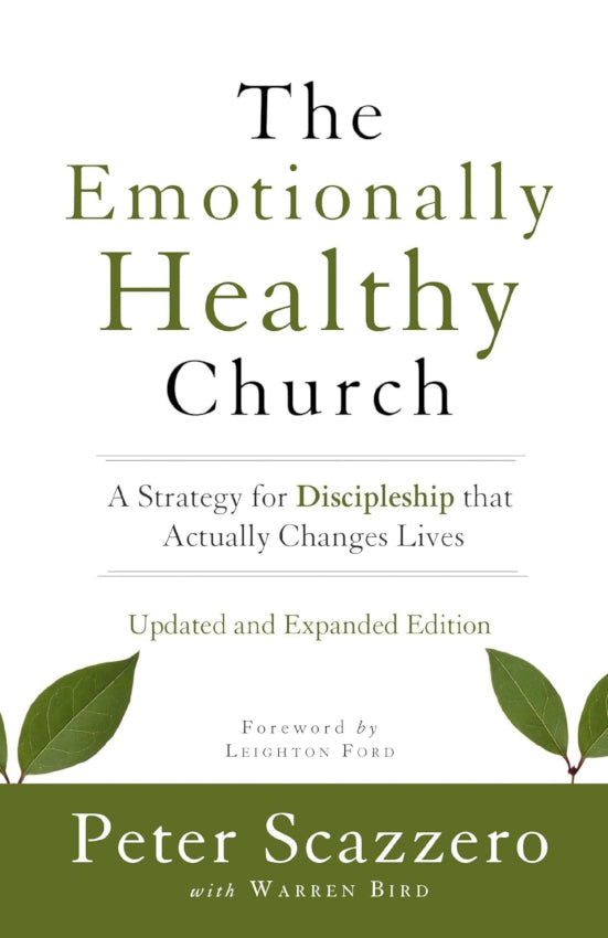 The Emotionally Healthy Church, Updated and Expanded Edition