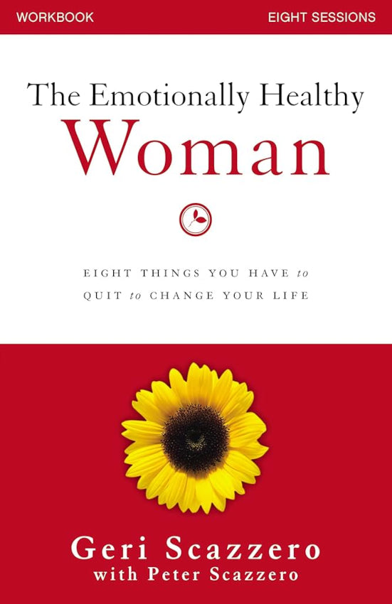 The Emotionally Healthy Woman Workbook