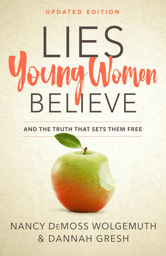 Lies Young Women Believe Updated Ed