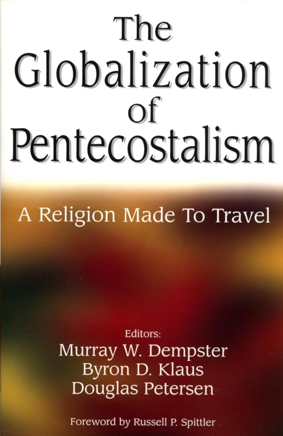 The Globalization of Pentecostalism