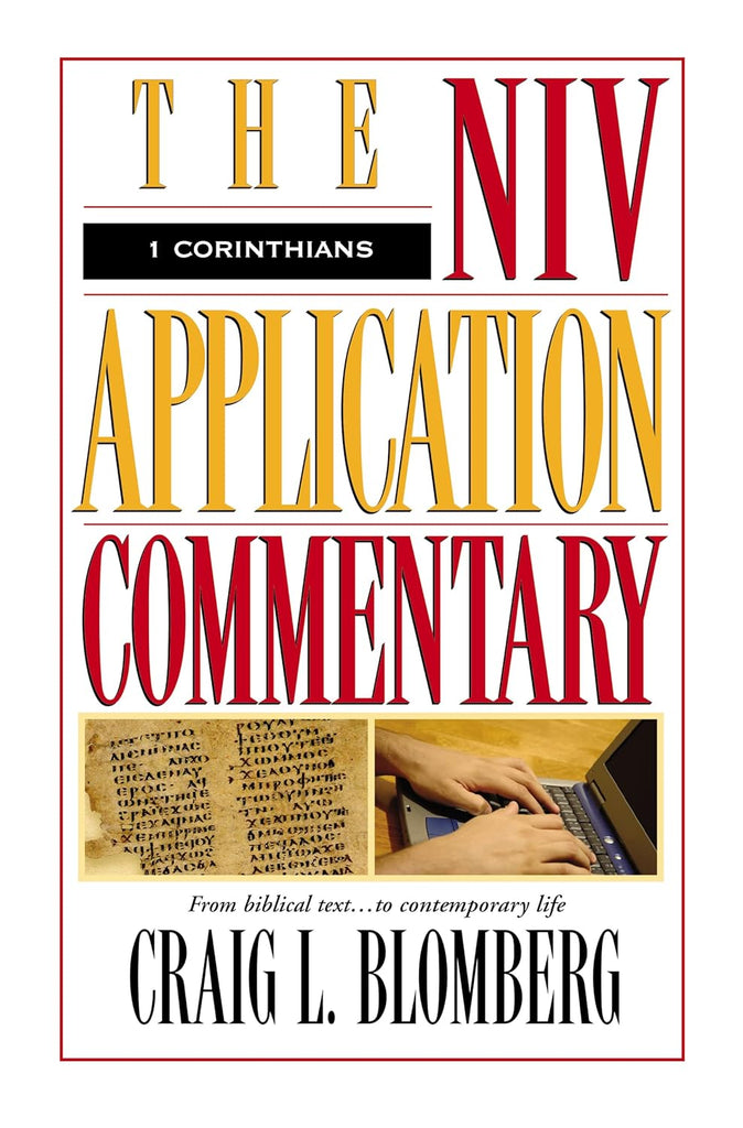 1 Corinthians - The NIV Application Commentary