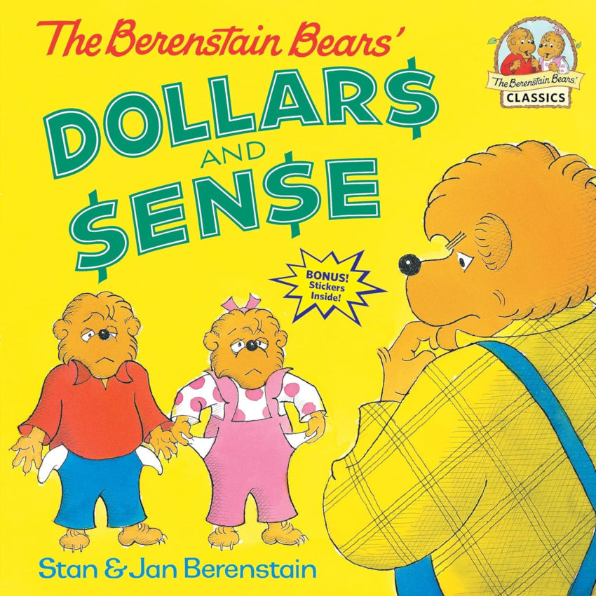 The Berenstain Bears Dollars and Sense