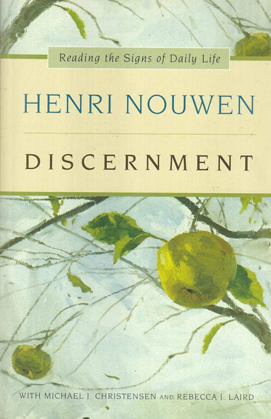 Discernment Reading the Signs of Daily Life