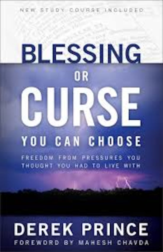 Blessing or Curse You Can Choose