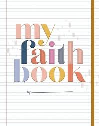 My Faith Book