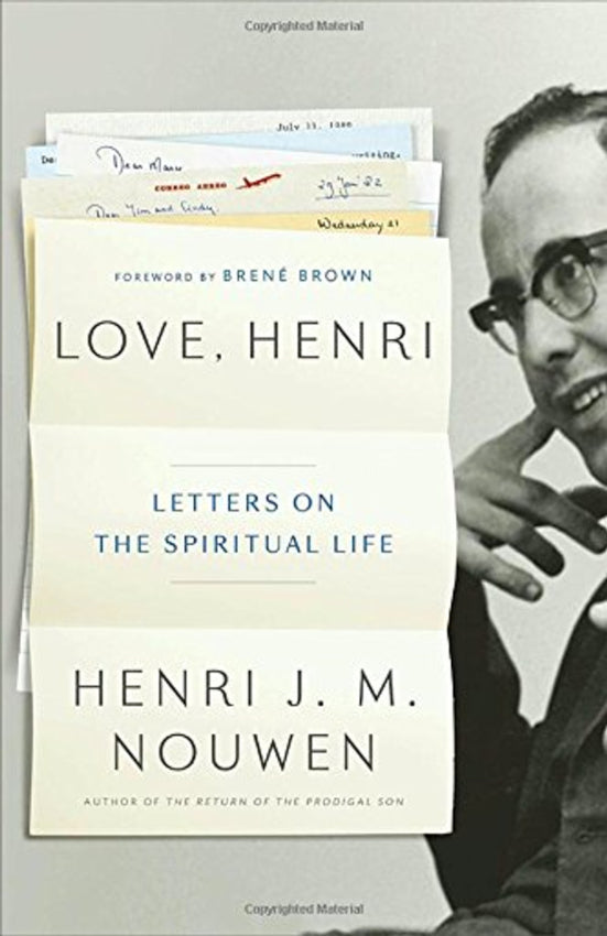 Love, Henri Letters on the Spiritual Life