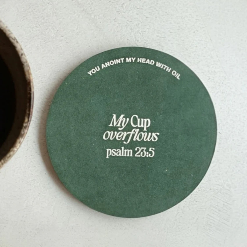 Blessed Be| My Cup Overflows Coaster {Psalm 23:5}